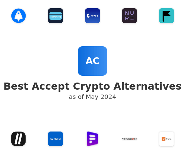 Best Accept Crypto Alternatives