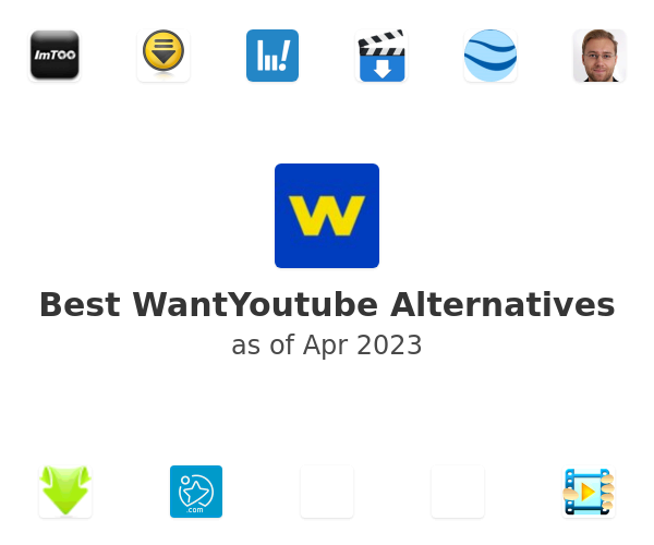 Best WantYoutube Alternatives
