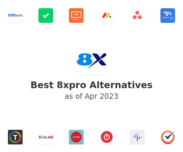 Best 8xpro Alternatives