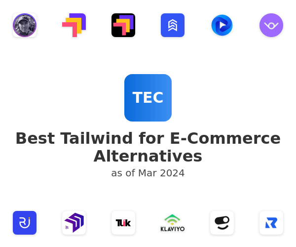 Best Tailwind for E-Commerce Alternatives
