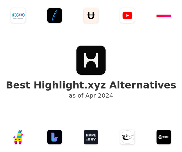 Best Highlight.xyz Alternatives