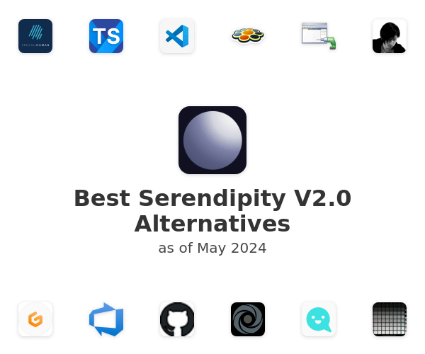 Best Serendipity V2.0 Alternatives