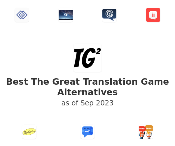 Best The Great Translation Game Alternatives