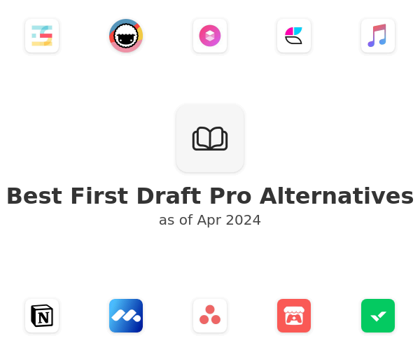 Best First Draft Pro Alternatives