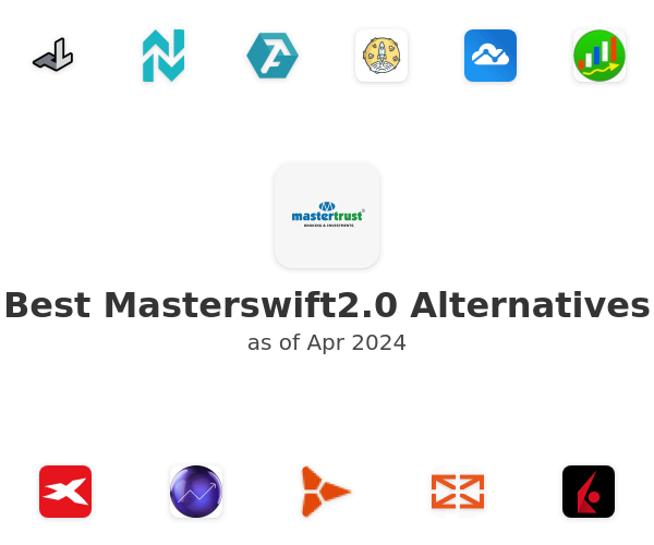 Best Masterswift2.0 Alternatives