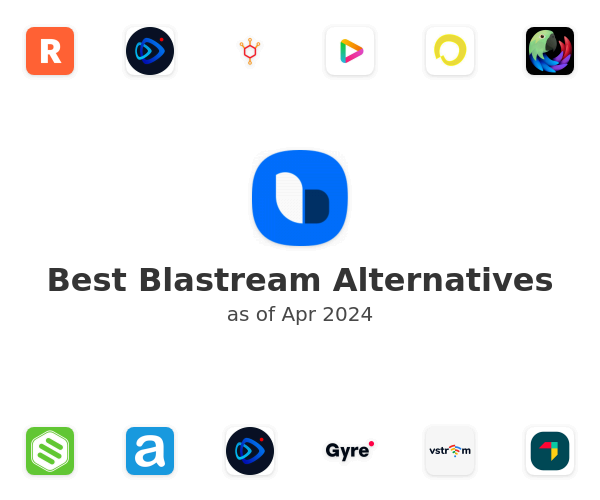 Best Blastream Alternatives