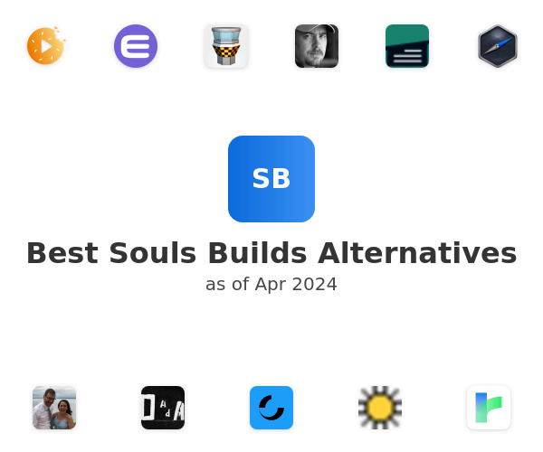 Best Souls Builds Alternatives
