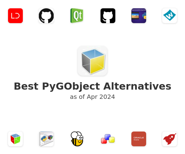 Best PyGObject Alternatives