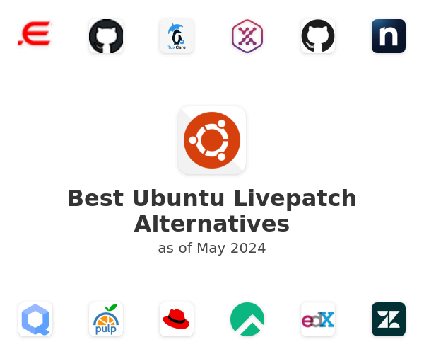 Best Ubuntu Livepatch Alternatives