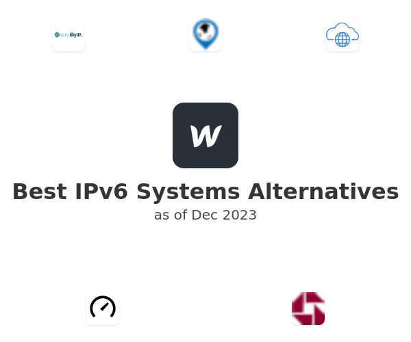 Best IPv6 Systems Alternatives