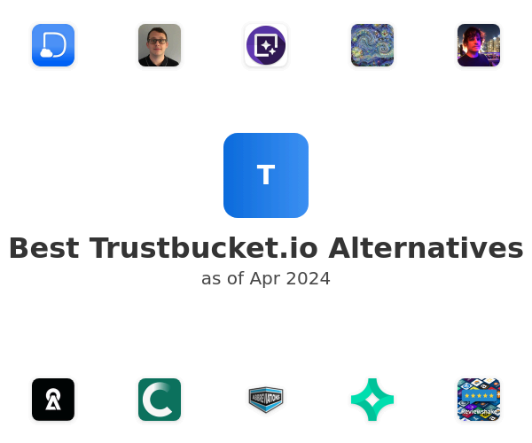 Best Trustbucket.io Alternatives