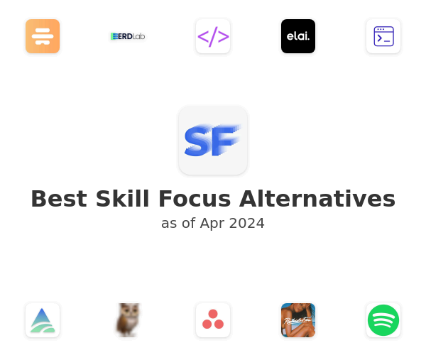 Best Skill Focus Alternatives