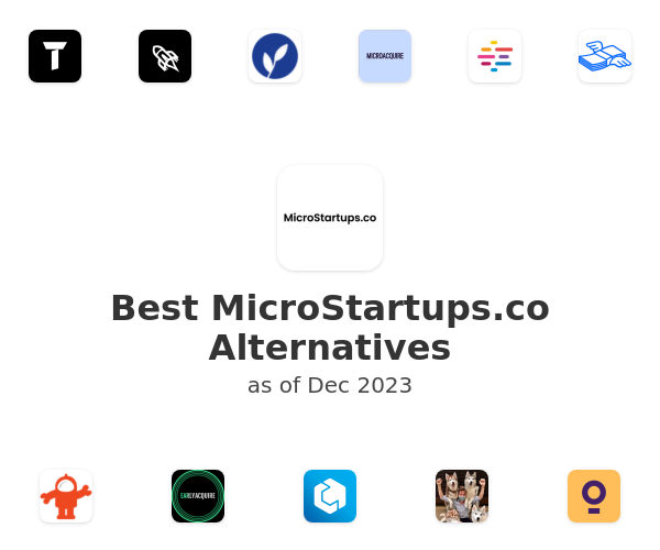 Best MicroStartups.co Alternatives
