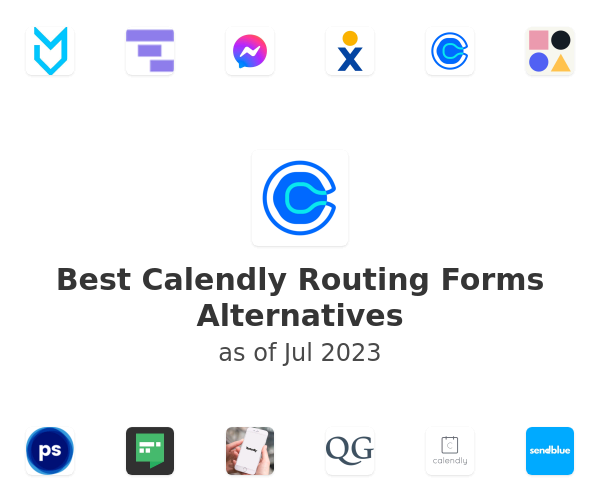 Best Calendly Routing Forms Alternatives