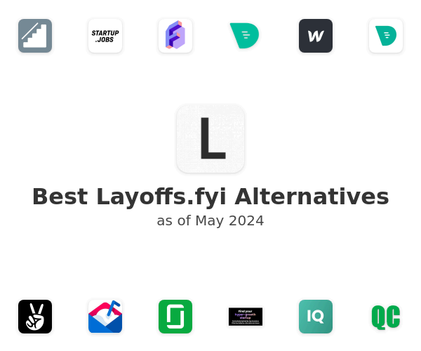 Best Layoffs.fyi Alternatives