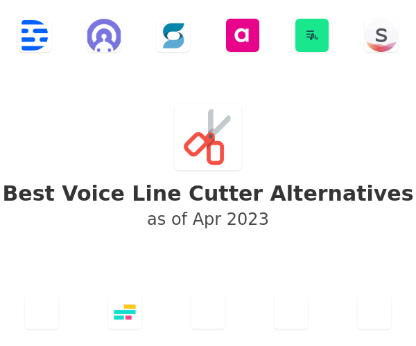Best Voice Line Cutter Alternatives
