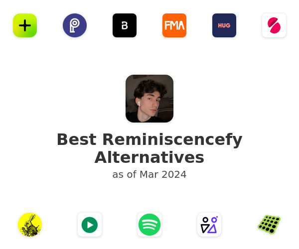 Best Reminiscencefy Alternatives