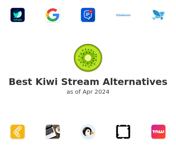 Best Kiwi Stream Alternatives