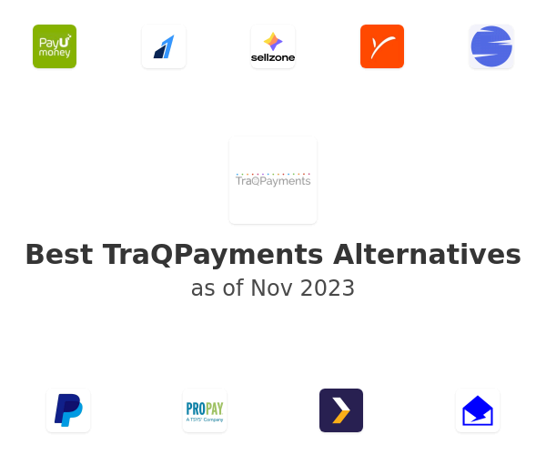 Best TraQPayments Alternatives