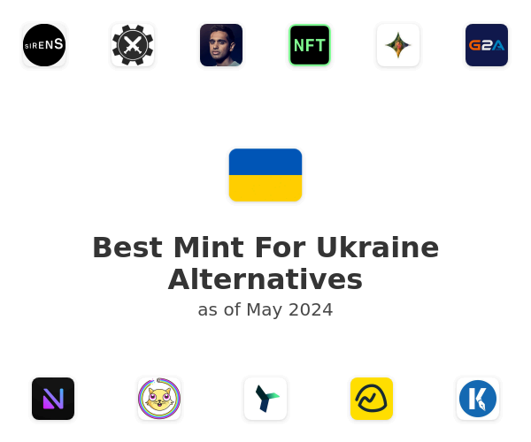 Best Mint For Ukraine Alternatives