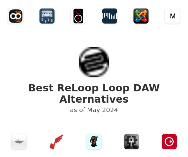 Best ReLoop Loop DAW Alternatives