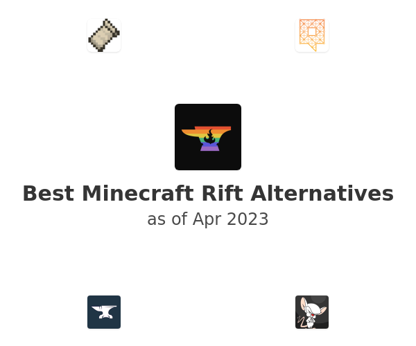 Best Minecraft Rift Alternatives