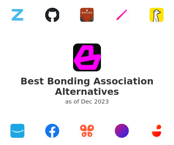 Best Bonding Association Alternatives