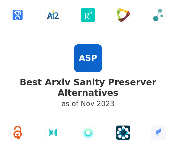 Best Arxiv Sanity Preserver Alternatives