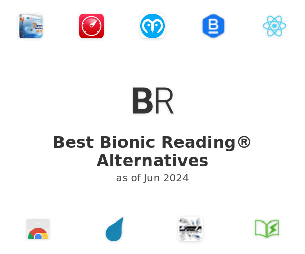 Best Bionic Reading® Alternatives