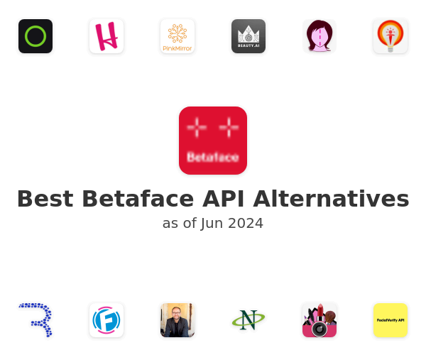 Best Betaface API Alternatives