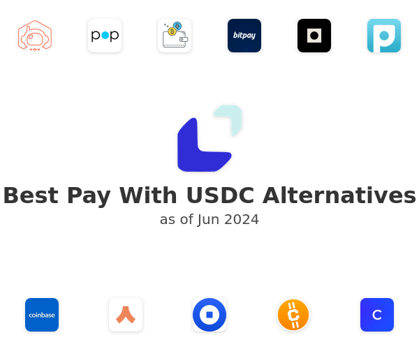 Best Pay With USDC Alternatives