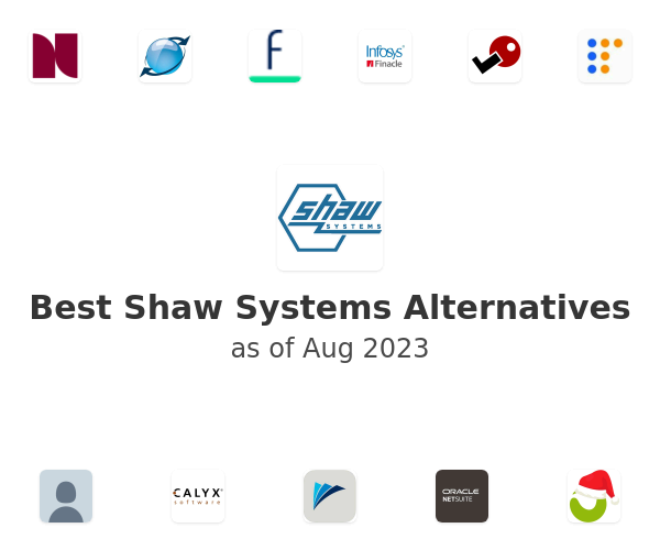 Best Shaw Systems Alternatives
