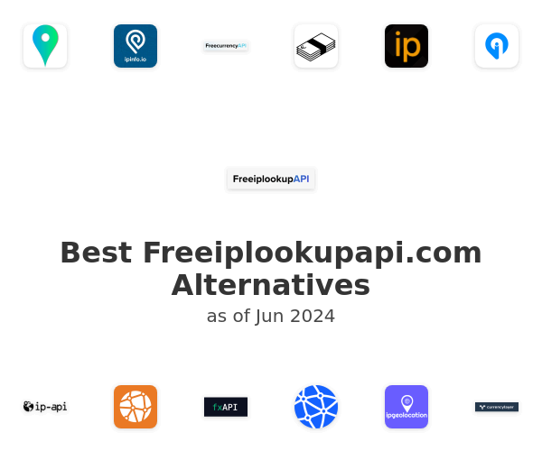 Best Freeiplookupapi.com Alternatives