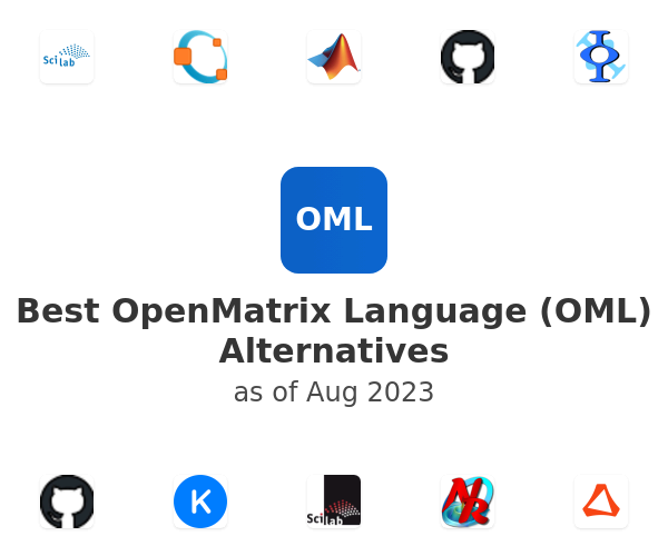 Best OpenMatrix Language (OML) Alternatives