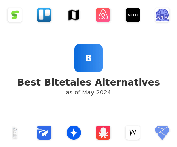 Best Bitetales Alternatives
