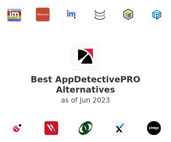 Best AppDetectivePRO Alternatives