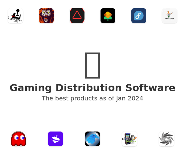 The best Gaming Distribution products
