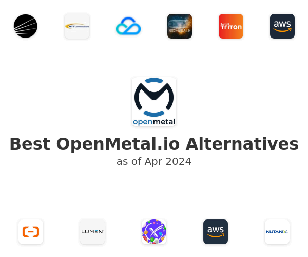 Best OpenMetal.io Alternatives
