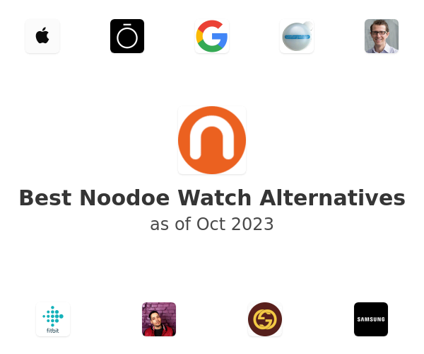 Best Noodoe Watch Alternatives