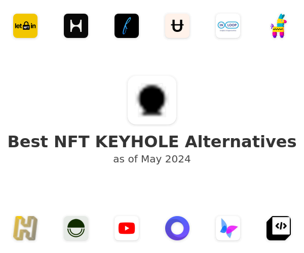 Best NFT KEYHOLE Alternatives