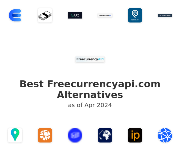 Best Freecurrencyapi.com Alternatives