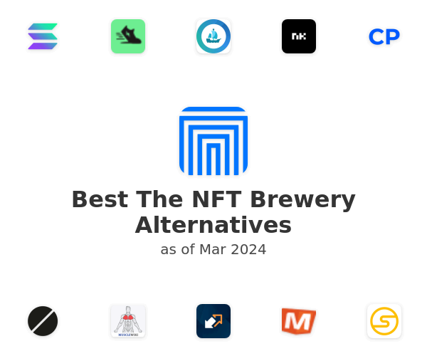 Best The NFT Brewery Alternatives