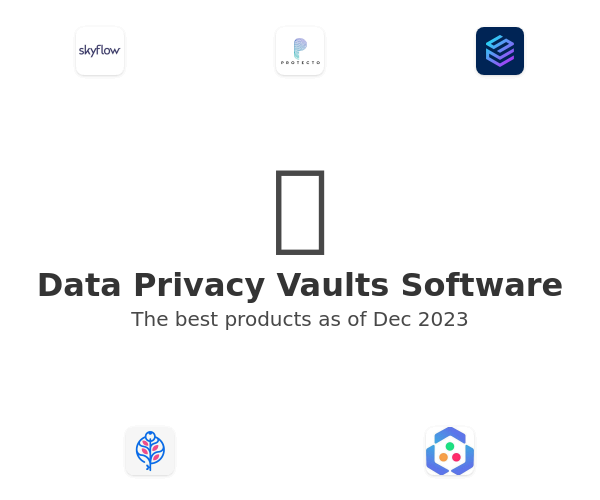 The best Data Privacy Vaults products