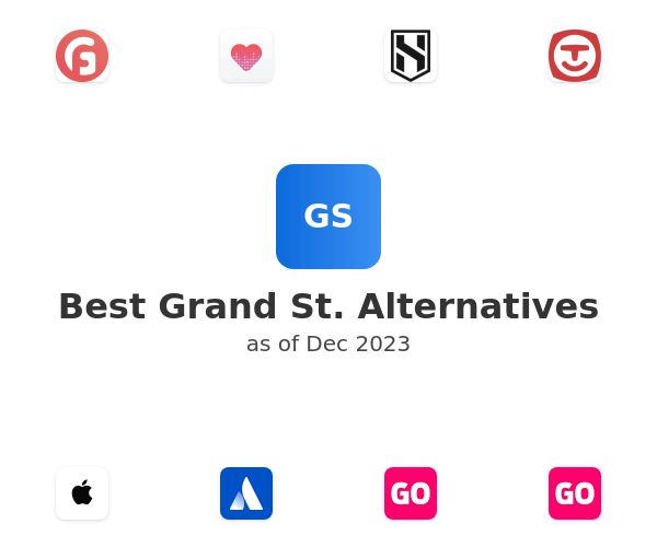Best Grand St. Alternatives