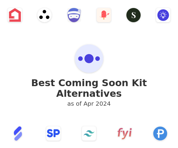 Best Coming Soon Kit Alternatives