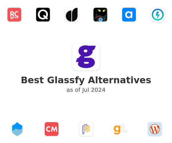 Best Glassfy Alternatives