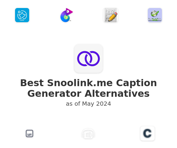 Best Snoolink.me Caption Generator Alternatives