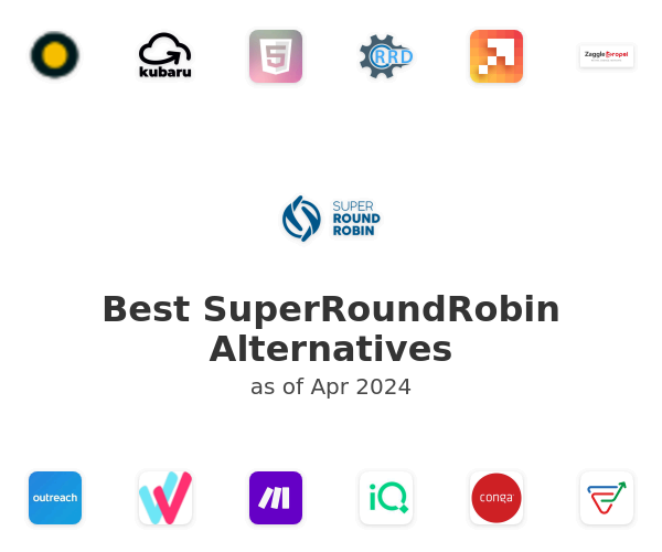 Best SuperRoundRobin Alternatives