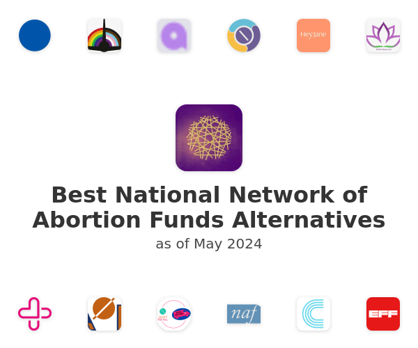 Best National Network of Abortion Funds Alternatives