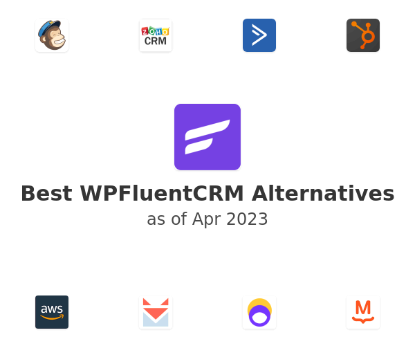 Best WPFluentCRM Alternatives